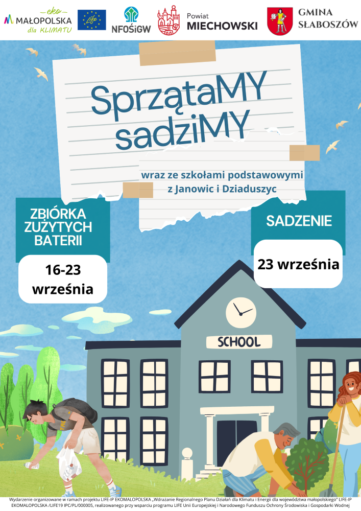 plakat z budynkiem szkoły, zbiórką baterii oraz sadzeniem drzew. W górnej części widoczne loga: Powiatu, Gminy Słaboszów, NFOŚiGW i EkoMałopolska